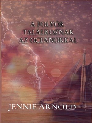 cover image of A Folyók találkoznak az óceánokkal